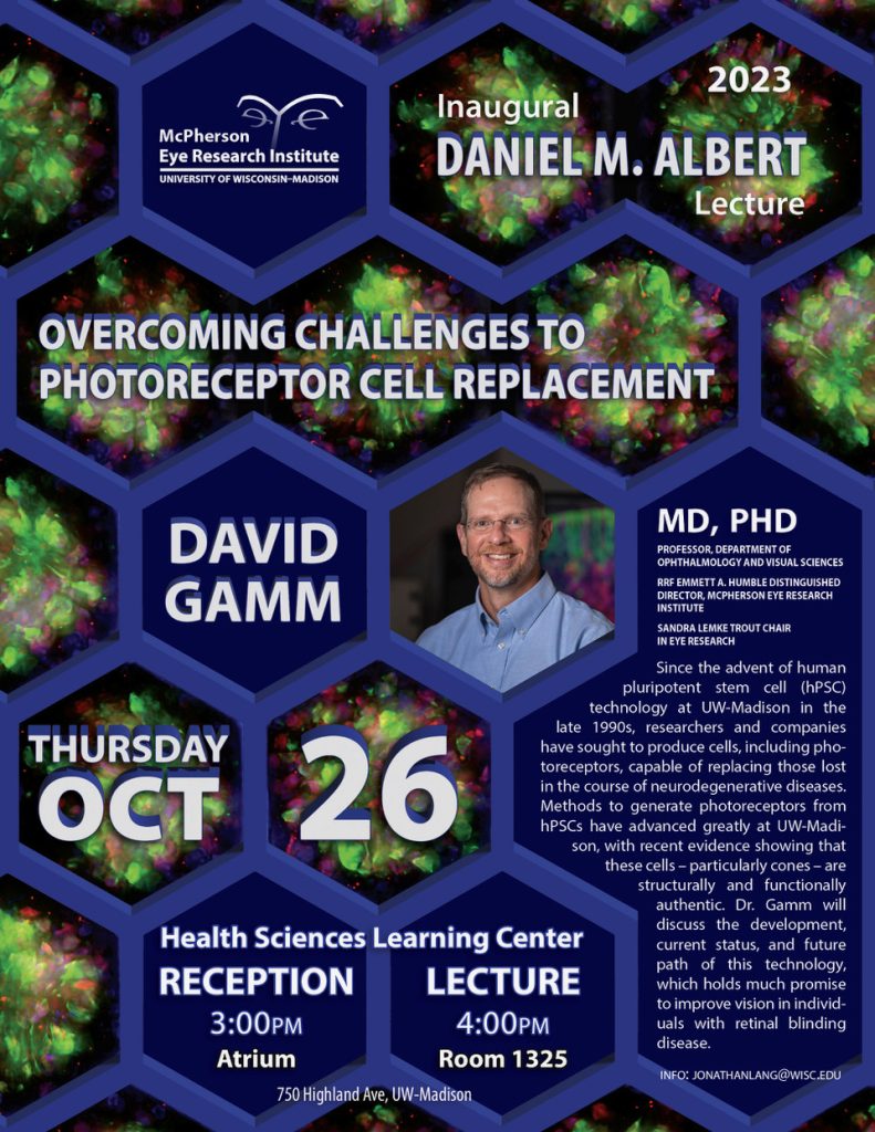 flyer for lecture with date/location (10/26/2023, 3pm Reception in Health Sciences Learning Center Atrium, 4pm talk in Health Sciences Learning Center 1325) and title (Overcoming challenges to photoreceptor cell replacement)
