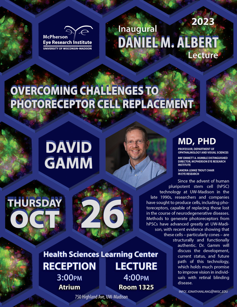 flyer for lecture with date/location (10/26/2023, 3pm Reception in Health Sciences Learning Center Atrium, 4pm talk in Health Sciences Learning Center 1325) and title (Overcoming challenges to photoreceptor cell replacement)