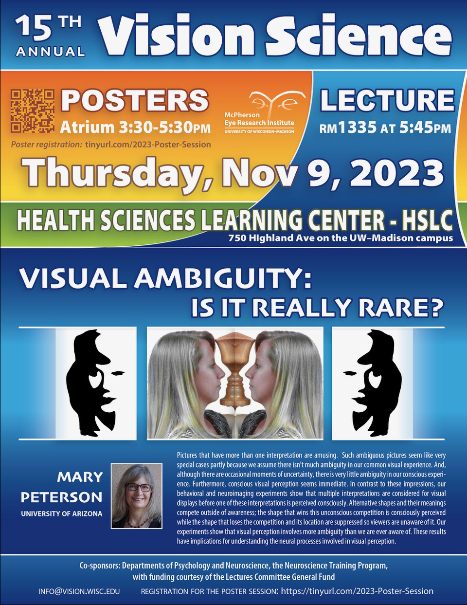 15th annual vision science poster. Event date: November 9, 2023. Location: Health Sciences Learning Center. Speaker: Mary Peterson, University of Arizona. Talk title: 'Visual ambiguity: Is it really rare?'