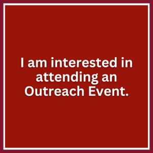 A button stating "I am interested in attending an Outreach Event."